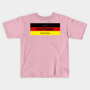 City of Stuttgart in Germany Kids T-Shirt